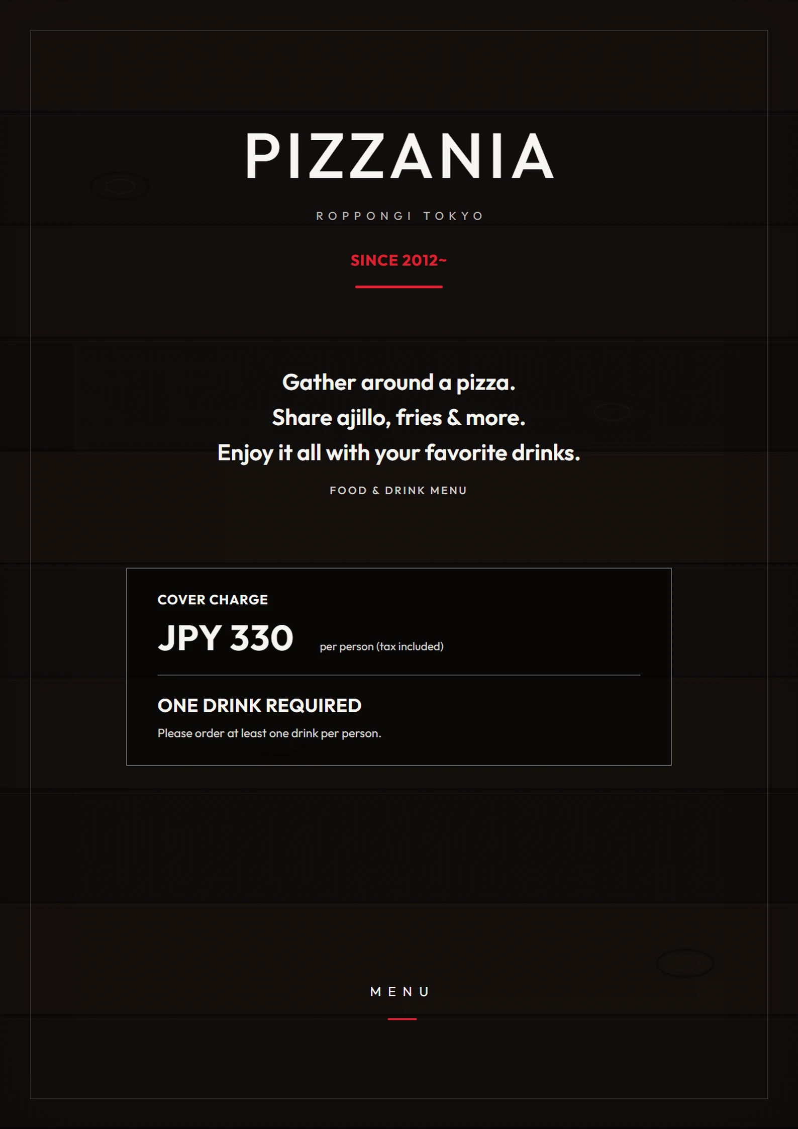 PIZZANIA English menu cover with JPY 330 cover charge and one drink requirement